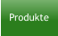 Produkte